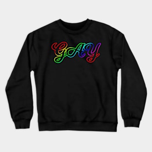 Gay Ranibow LGBTQ Pride Crewneck Sweatshirt